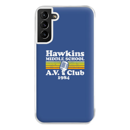 Hawkins Middle School AV Club Phone Case for Galaxy S21 Plus