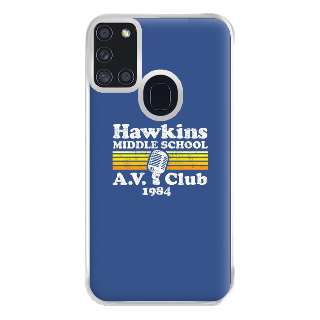 Hawkins Middle School AV Club Phone Case for Galaxy A21s