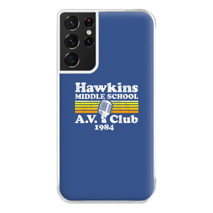 Hawkins Middle School AV Club Phone Case for Galaxy S21 Ultra