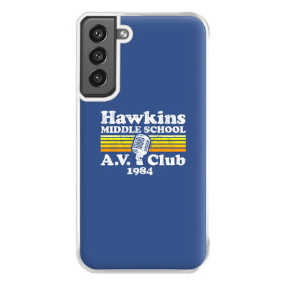 Hawkins Middle School AV Club Phone Case for Galaxy S21FE