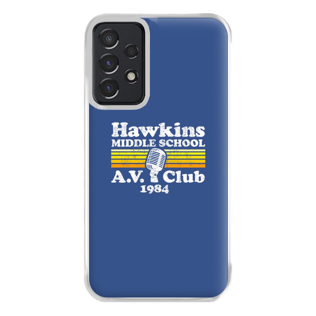 Hawkins Middle School AV Club Phone Case for Galaxy A52 / A52s