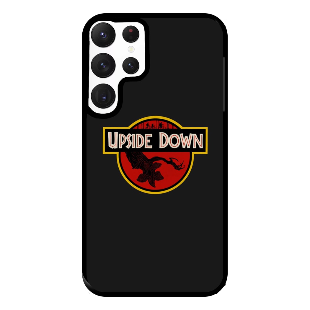 Upside Down - Jurassic Inspired Stranger Phone Case for Galaxy S22 Ultra