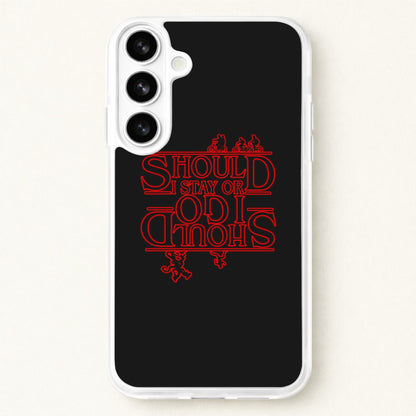 Should I Stay Or Should I Go Upside Down Phone Case for Galaxy S26 Plus