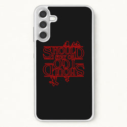 Should I Stay Or Should I Go Upside Down Phone Case for Galaxy A37