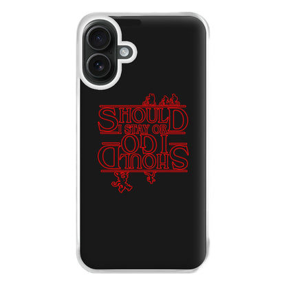 Should I Stay Or Should I Go Upside Down Phone Case for iPhone 16 Plus