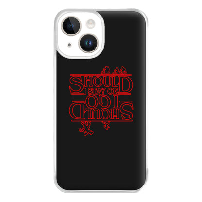 Should I Stay Or Should I Go Upside Down Phone Case for iPhone 14