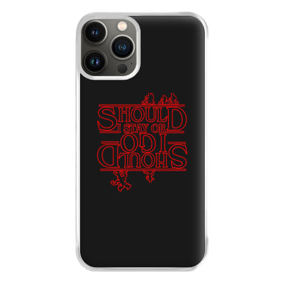 Should I Stay Or Should I Go Upside Down Phone Case for iPhone 11 Pro Max