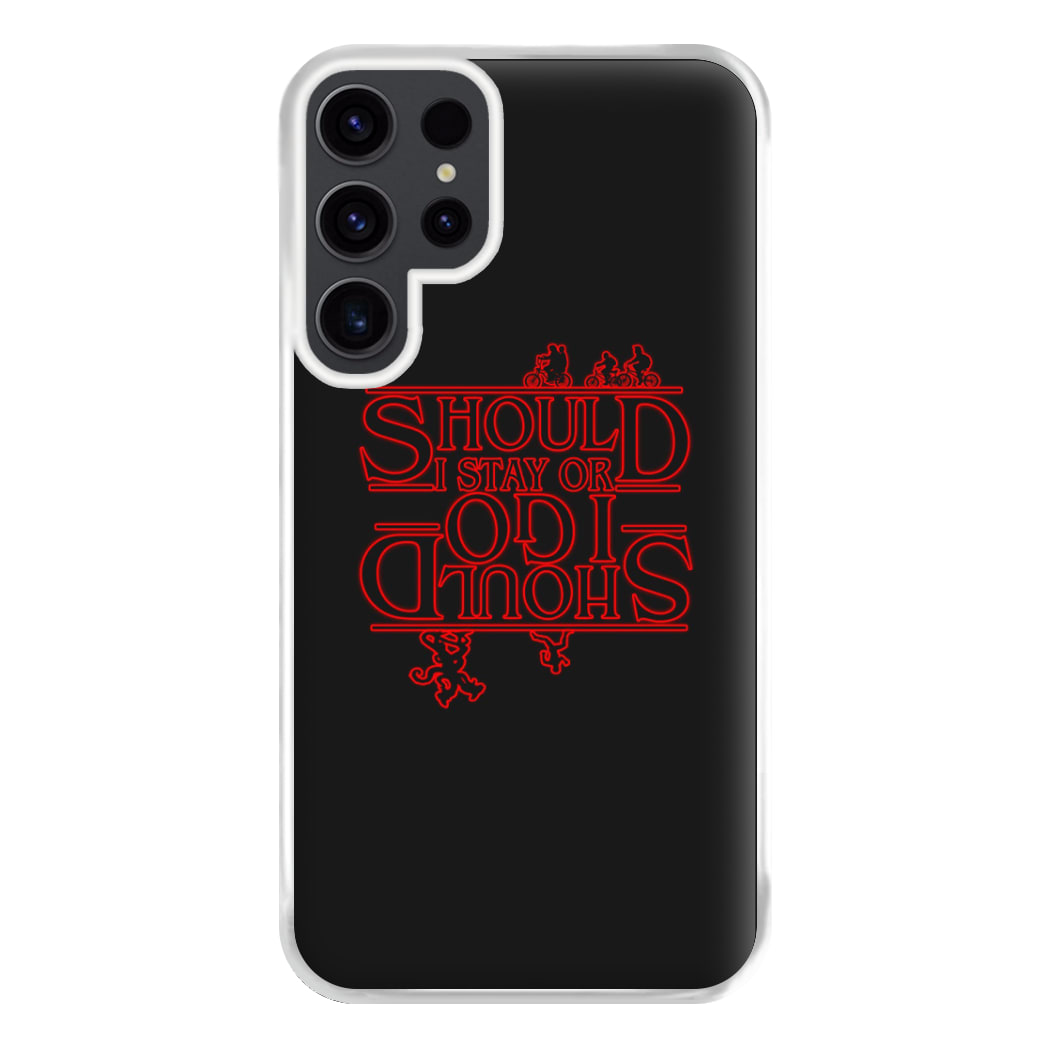 Should I Stay Or Should I Go Upside Down Phone Case for Galaxy S23 Ultra