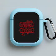 Should I Stay Or Should I Go Upside Down AirPods Case 3