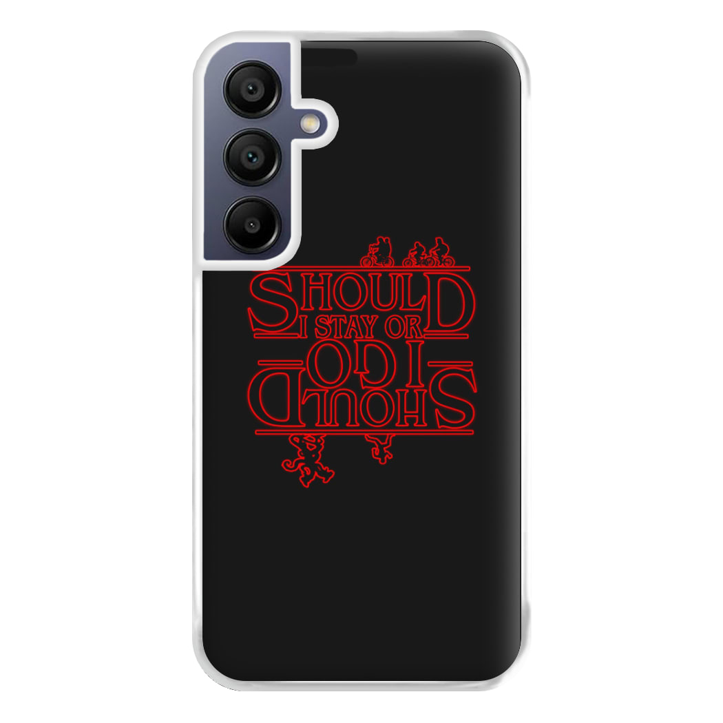 Should I Stay Or Should I Go Upside Down Phone Case for Galaxy A16