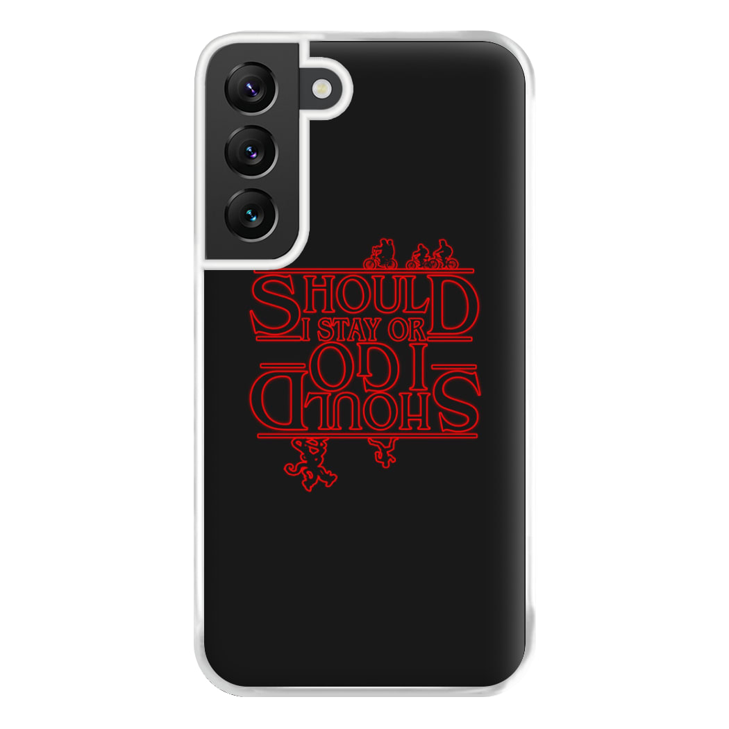 Should I Stay Or Should I Go Upside Down Phone Case for Galaxy S22 Plus