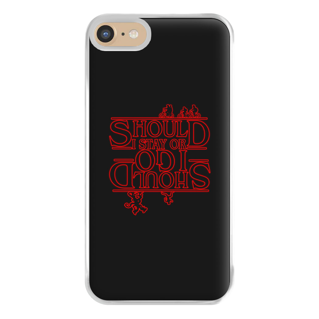 Should I Stay Or Should I Go Upside Down Phone Case for iPhone 6 / 7 / 8 / SE