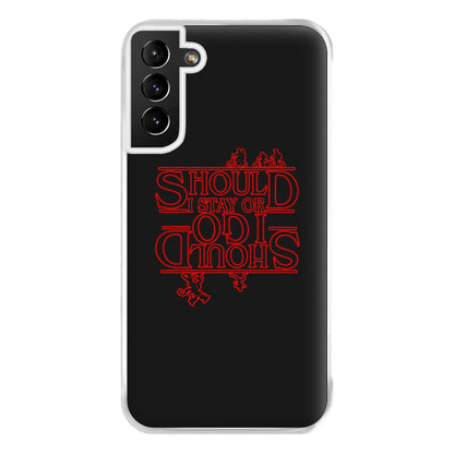 Should I Stay Or Should I Go Upside Down Phone Case for Galaxy S21 Plus