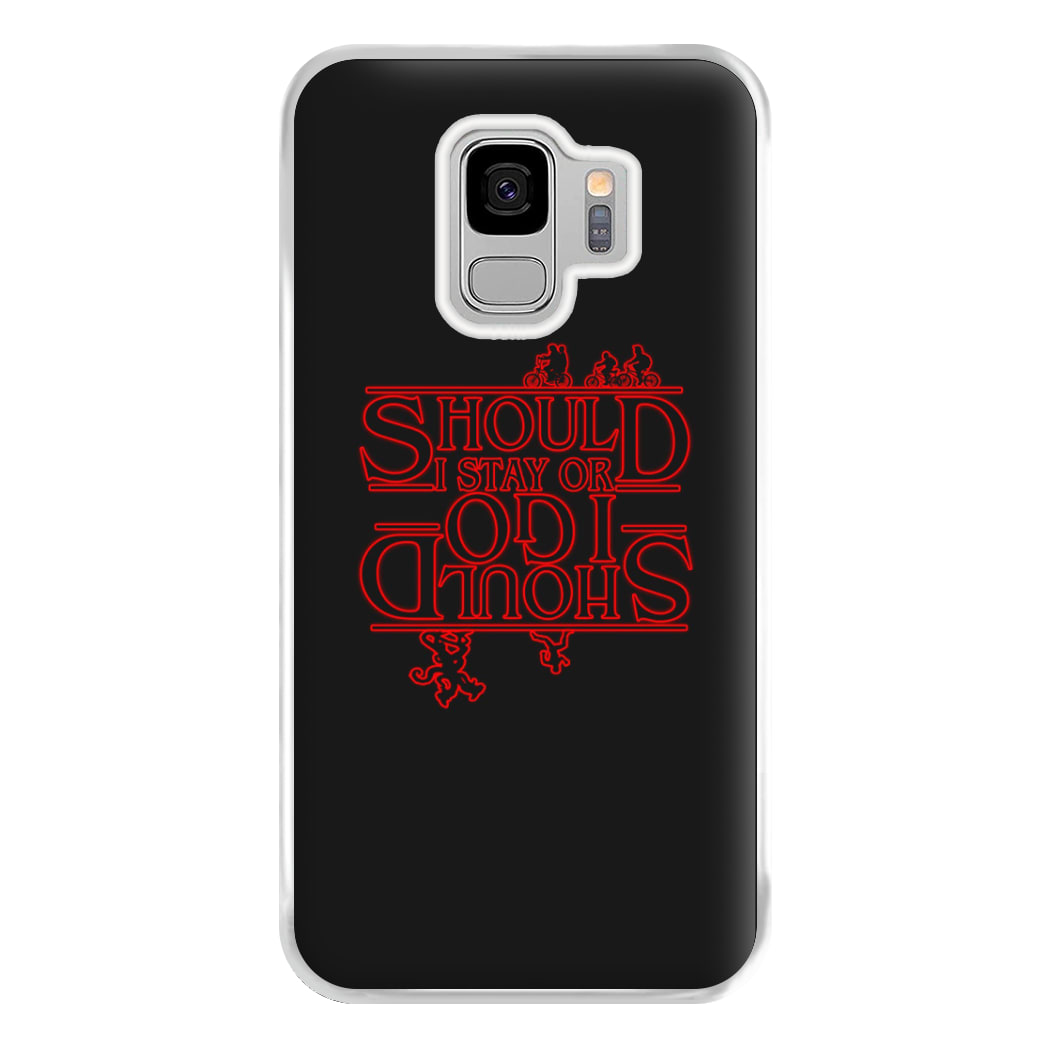 Should I Stay Or Should I Go Upside Down Phone Case for Galaxy S9 Plus