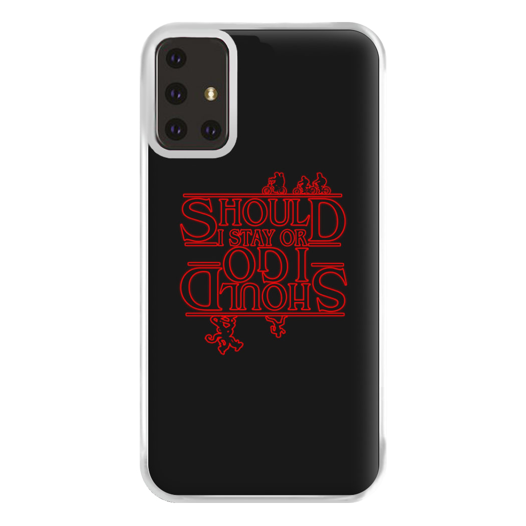 Should I Stay Or Should I Go Upside Down Phone Case for Galaxy A71