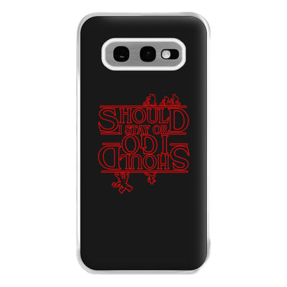 Should I Stay Or Should I Go Upside Down Phone Case for Galaxy S10e