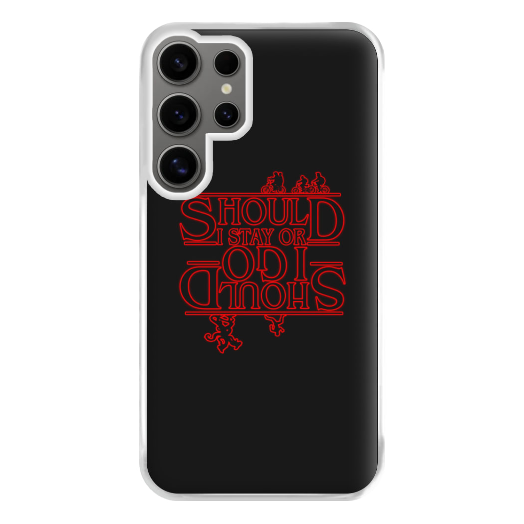 Should I Stay Or Should I Go Upside Down Phone Case for Galaxy S24 Ultra