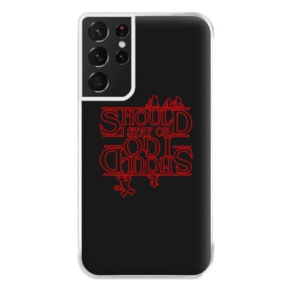 Should I Stay Or Should I Go Upside Down Phone Case for Galaxy S21 Ultra