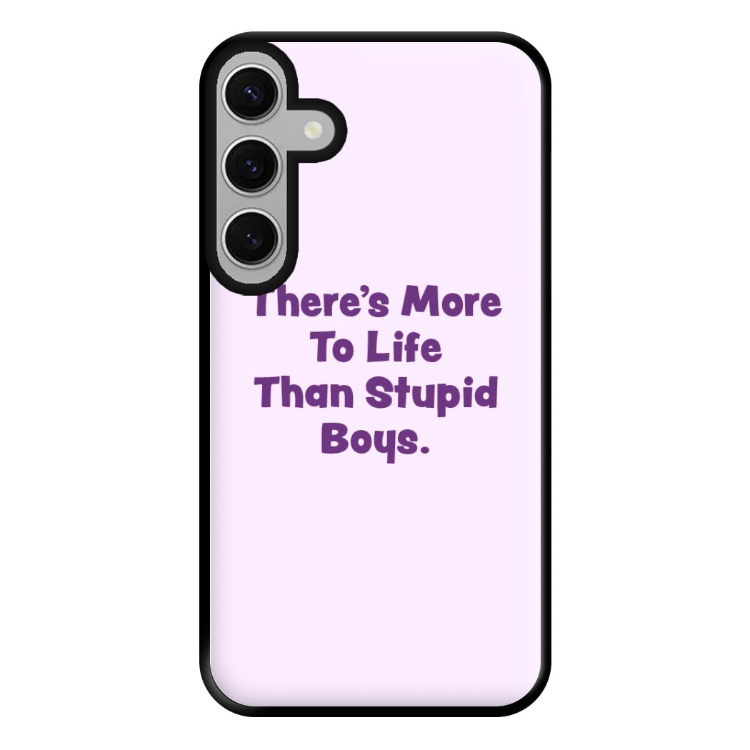 More To Life Phone Case for Galaxy S24FE