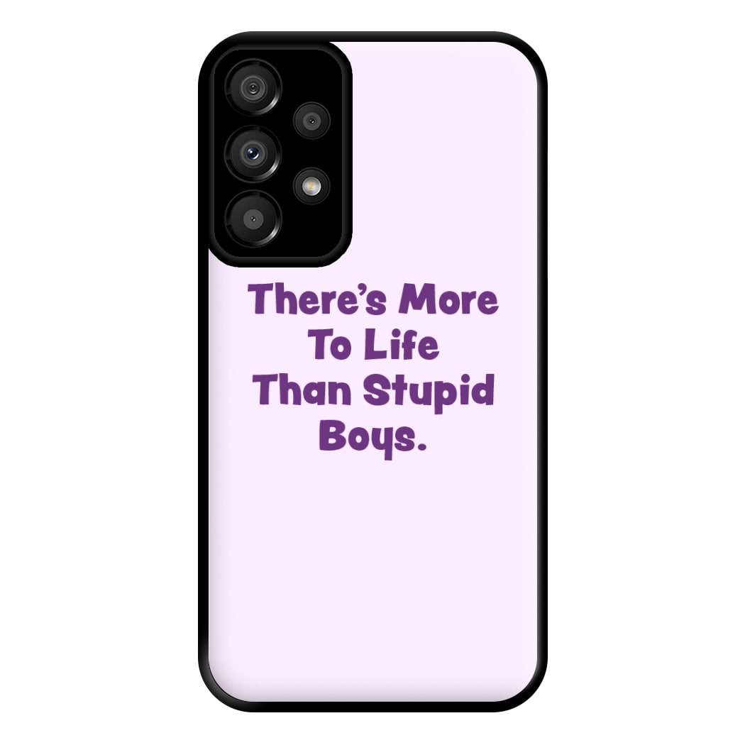 More To Life Phone Case for Galaxy A33