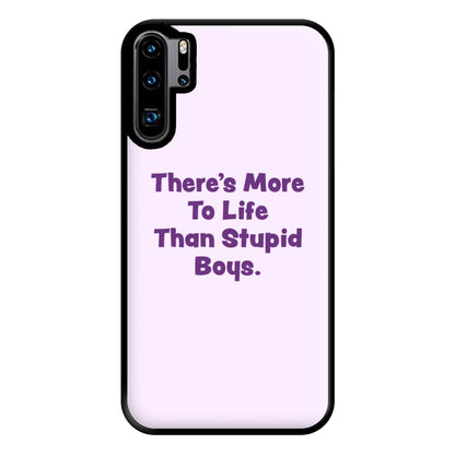 More To Life Phone Case for Huawei P30 Pro