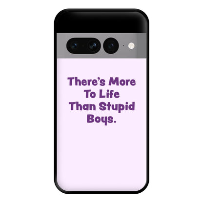 More To Life Phone Case for Google Pixel 7 Pro