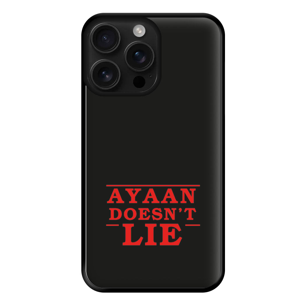 Doesn't Lie - Personalised Stranger Phone Case