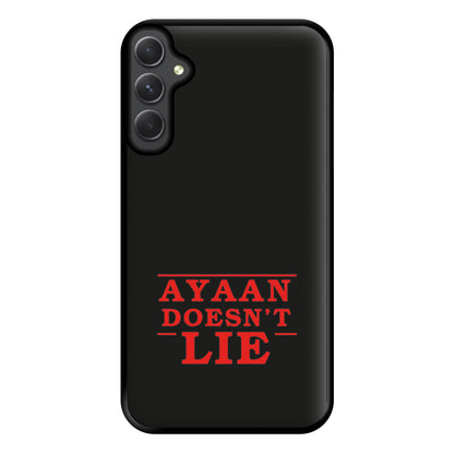 Doesn't Lie - Personalised Stranger Phone Case for Galaxy A14