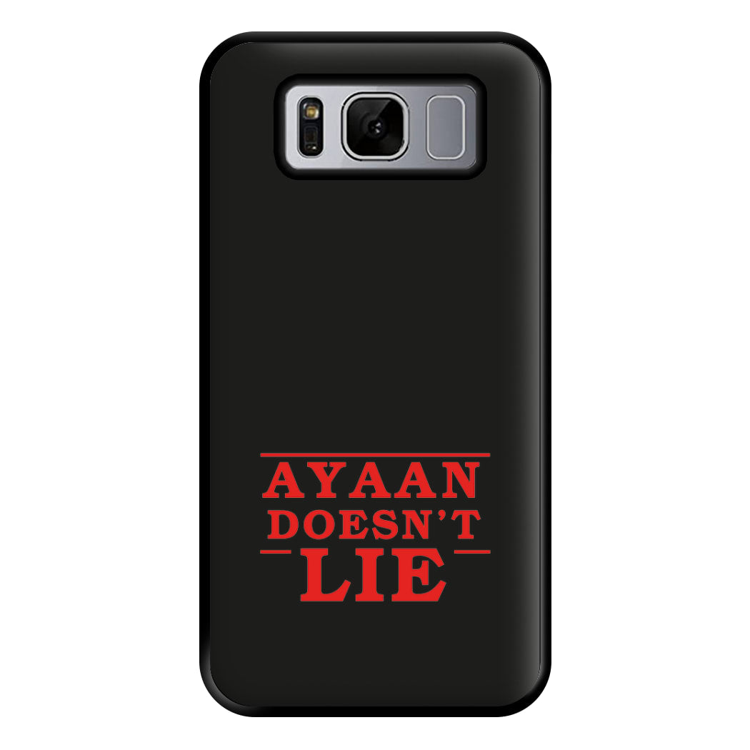 Doesn't Lie - Personalised Stranger Phone Case for Galaxy S8 Plus