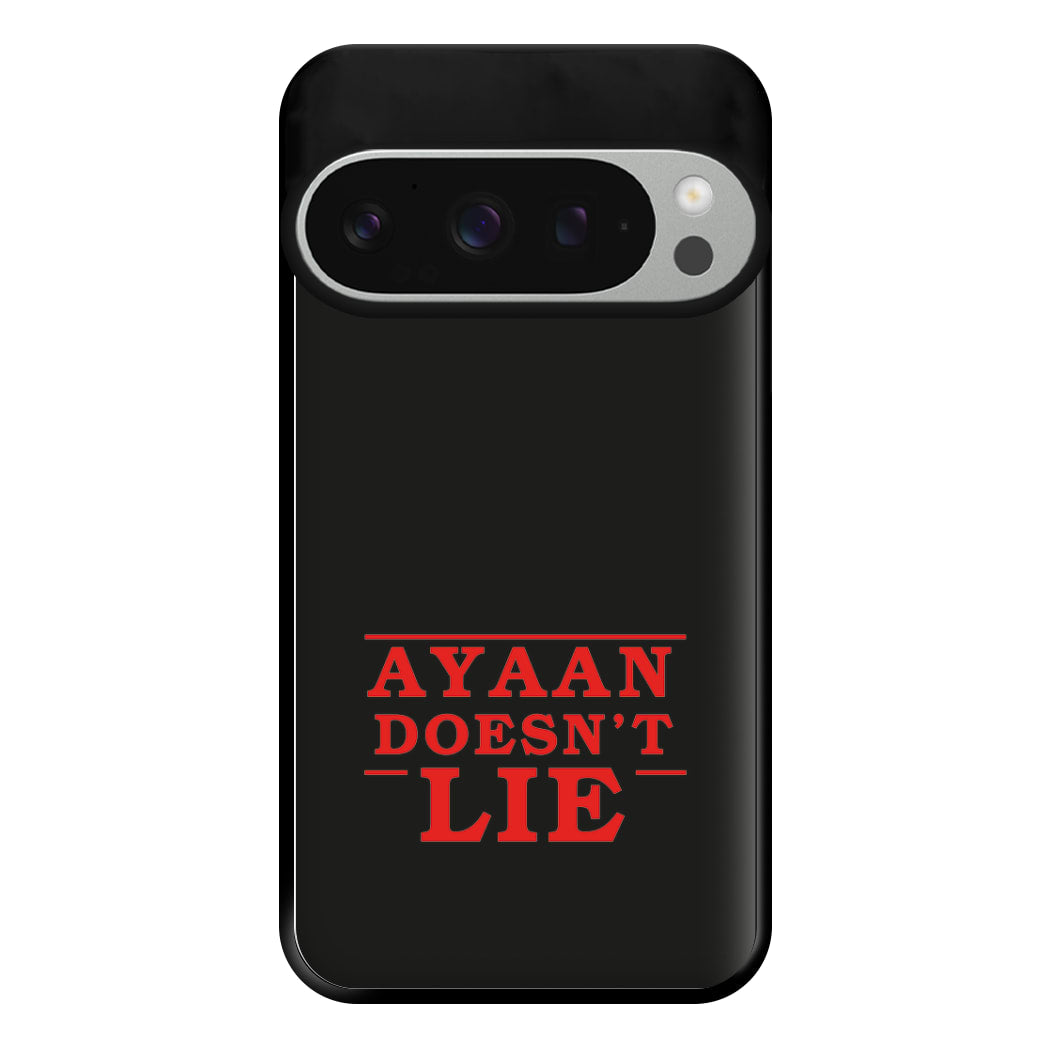 Doesn't Lie - Personalised Stranger Phone Case for Google Pixel 9 Pro XL