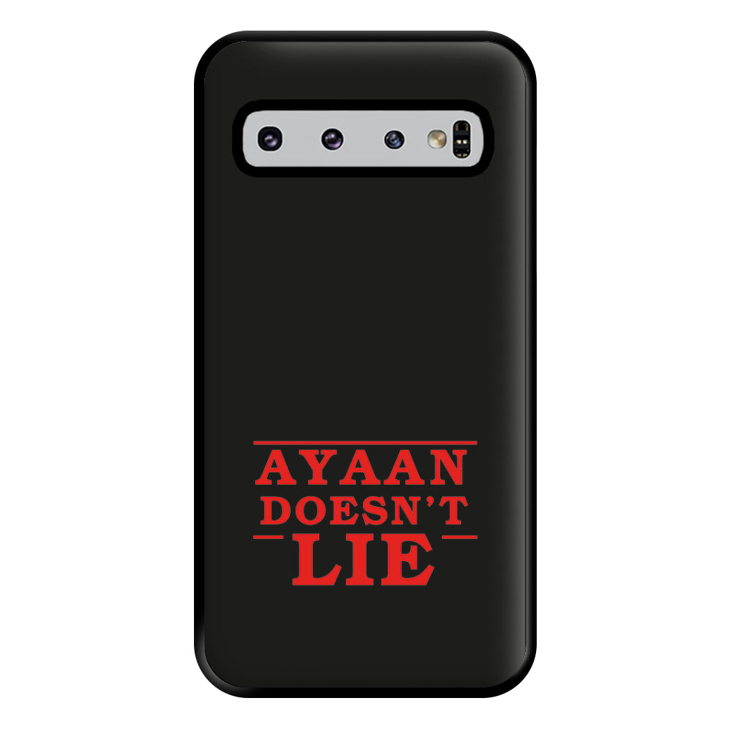 Doesn't Lie - Personalised Stranger Phone Case for Galaxy S10 Plus