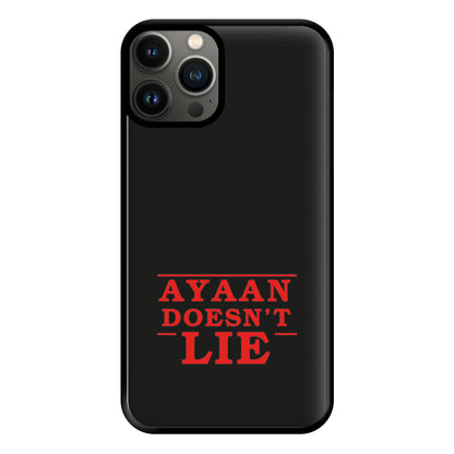 Doesn't Lie - Personalised Stranger Phone Case for iPhone 13 Pro Max