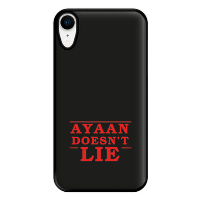 Doesn't Lie - Personalised Stranger Phone Case for iPhone XR