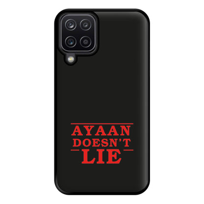 Doesn't Lie - Personalised Stranger Phone Case for Galaxy A12