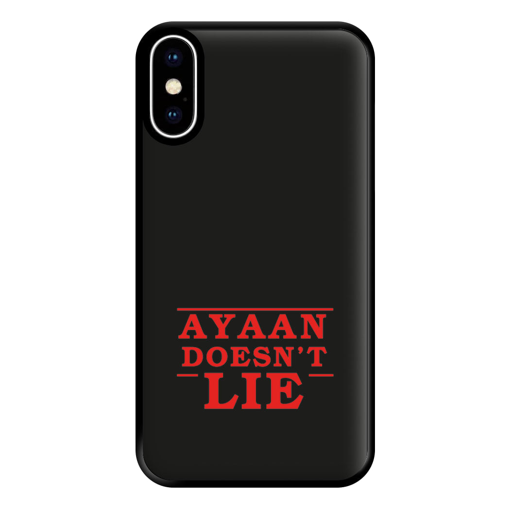 Doesn't Lie - Personalised Stranger Phone Case for iPhone XS Max