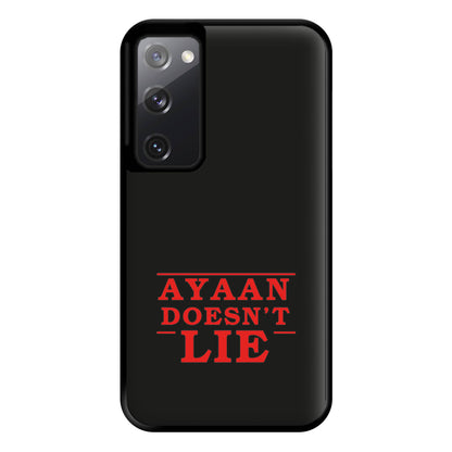 Doesn't Lie - Personalised Stranger Phone Case for Galaxy S20FE