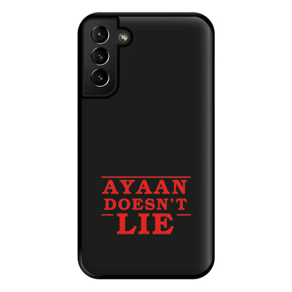 Doesn't Lie - Personalised Stranger Phone Case for Galaxy S21 Plus