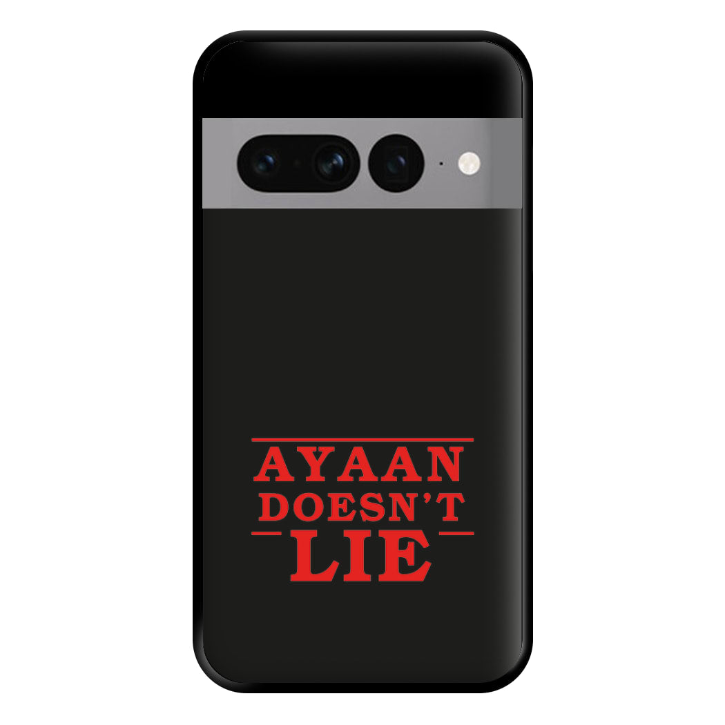 Doesn't Lie - Personalised Stranger Phone Case for Google Pixel 7 Pro