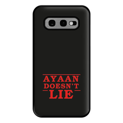 Doesn't Lie - Personalised Stranger Phone Case for Galaxy S10e