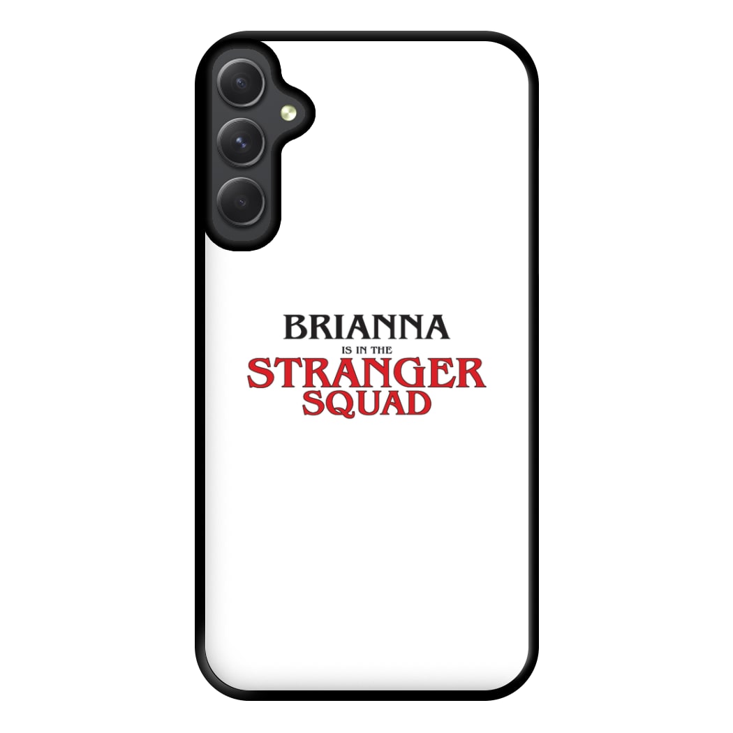 Stranger Squad - Personalised Stranger Phone Case for Galaxy A14