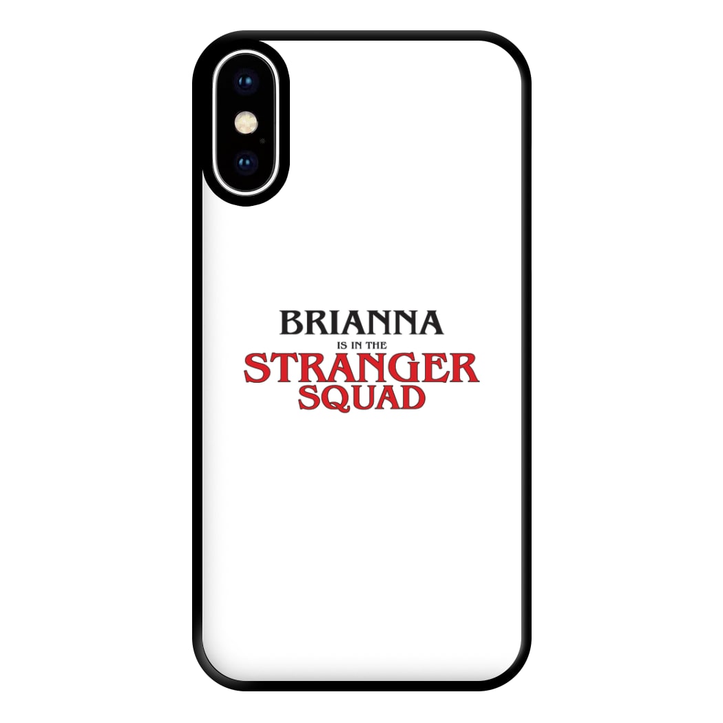 Stranger Squad - Personalised Stranger Phone Case for iPhone XS Max