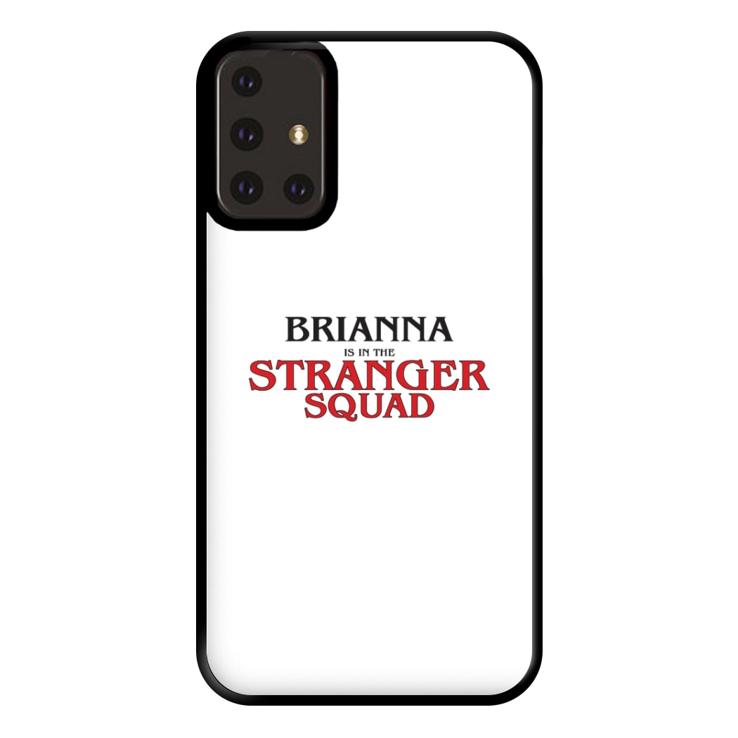 Stranger Squad - Personalised Stranger Phone Case for Galaxy A71