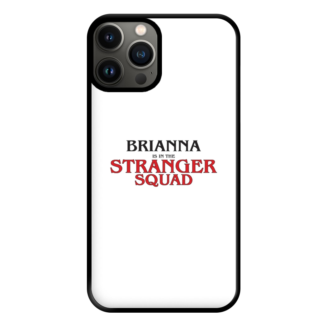 Stranger Squad - Personalised Stranger Phone Case for iPhone 11 Pro Max