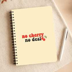 No Cherry No Deal Notepad