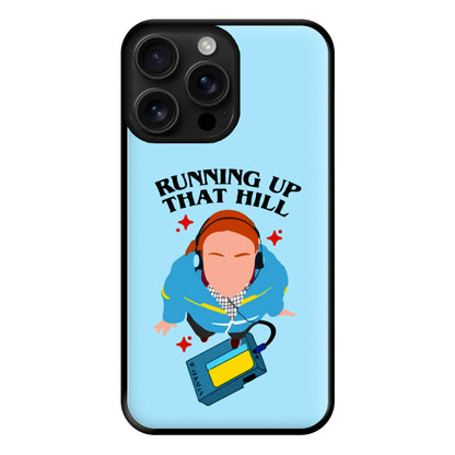 Running Up That Hill Phone Case for iPhone 16 Pro Max