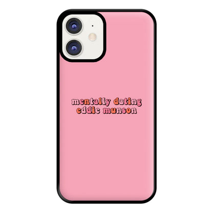 Mentally Dating Munson Phone Case for iPhone 12 / 12 Pro