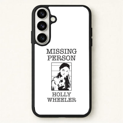 Missing Person Holly Phone Case for Galaxy S26