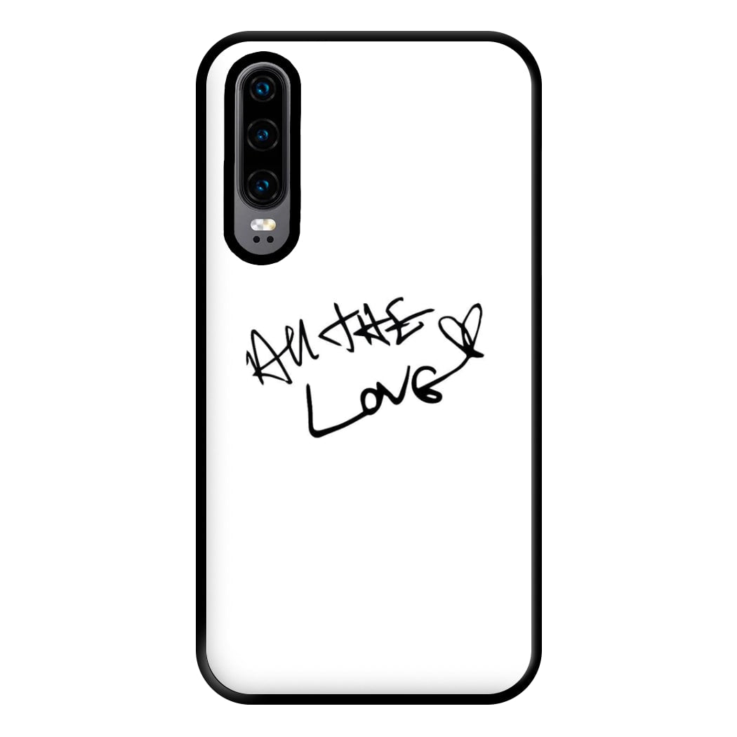 All The Love - Harry Phone Case for Huawei P30