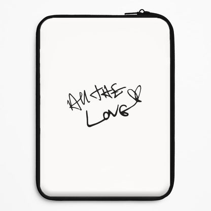 All The Love - Harry Universal Laptop Sleeve