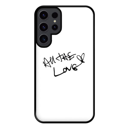 All The Love - Harry Phone Case for Galaxy S23 Ultra